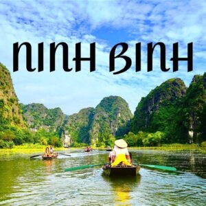Trải nghiệm 1 ngày với Ninh Bình: Bái đính - Tràng An - Hang Múa